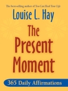 The Present Moment